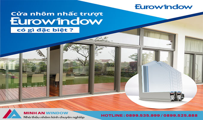 Mẫu Cửa nhôm Eurowindow tiêu chuẩn Châu Âu cao cấp