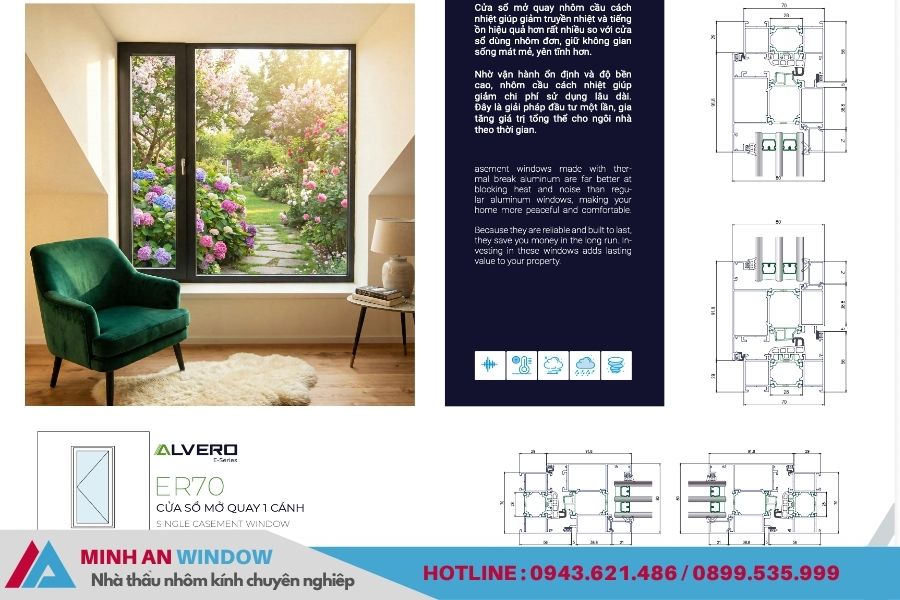 ER70 CỬA SỔ MỞ QUAY 1 CÁNH SINGLE CASEMENT WINDOW